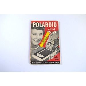 Vtg Polaroid Land Guide by Charles H Coles 1956 Camera Guide Manual Book